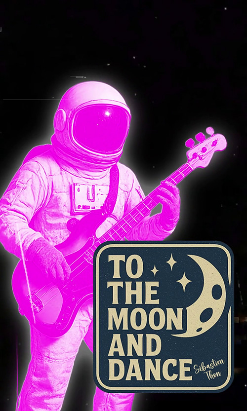 To the Moon and dance